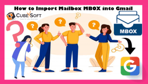 How to Open MBOX File for Free in Gmail